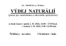 VÝDEJ NATURÁLIÍ - POUZE PRO ZAMĚSTNANCE A AKCIONÁŘE SPOLEČNOSTI